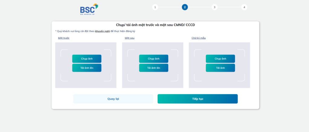 Cách Mở Tài Khoản Chứng Khoán BIDV Nhanh Nhất Tại Nhà 2024 16 Bạn thực hiện chụp/tải ảnh CCCD/CMND mặt trước và mặt sau, và chữ ký mẫu của bạn rồi nhấn "Tiếp tục".